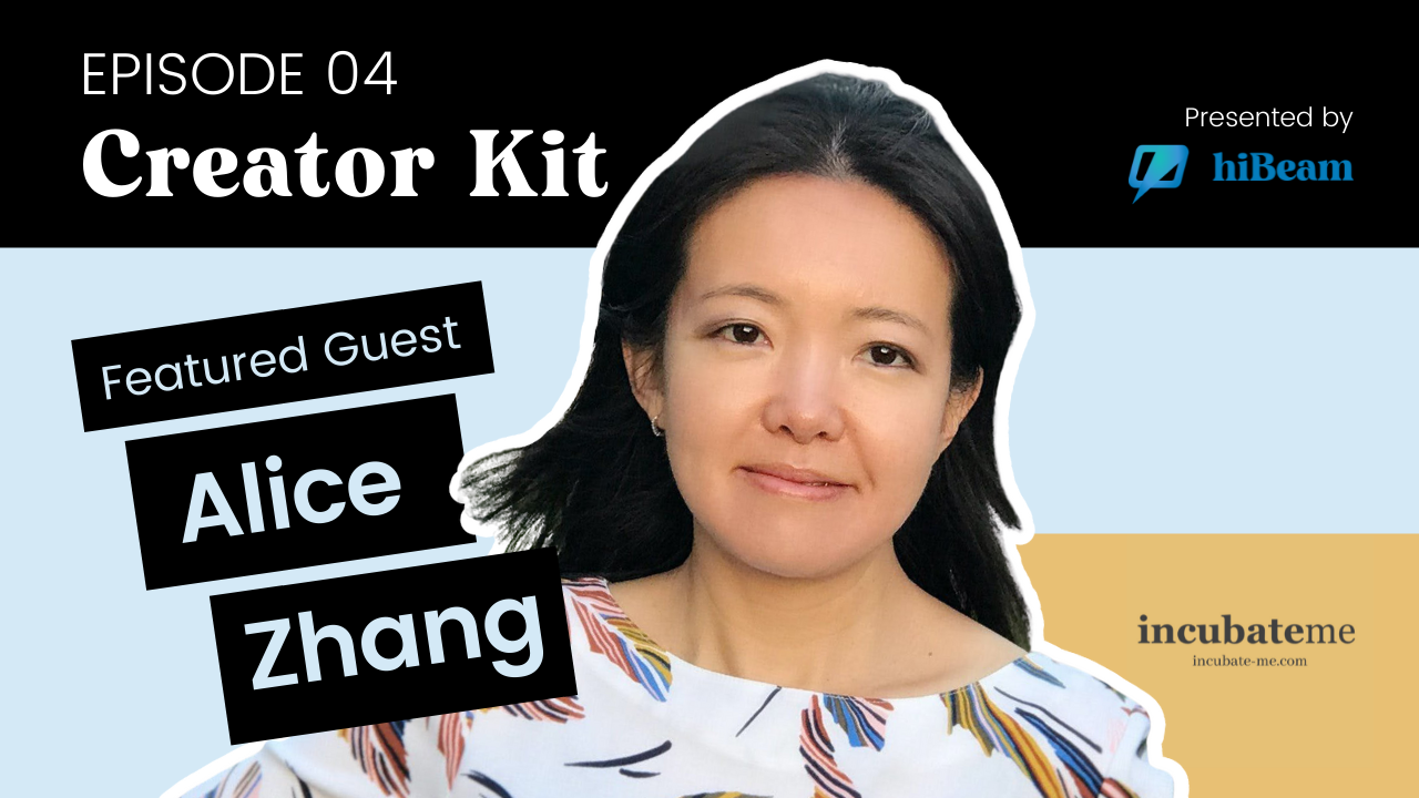 Cover Image for Creator Kit Episode 04: Incubateme's Alice Zhang on Creator Financial Management